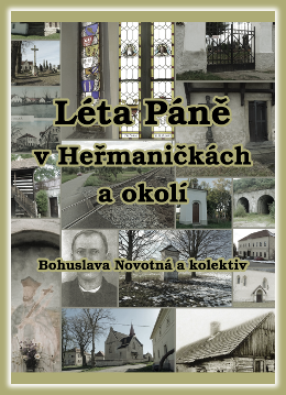 Léta Páně v Heřmaničkách a okolí